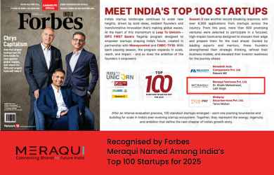 Recognised by Forbes Meraqui Named Among India’s Top 100 Startups for 2025